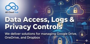 Data Access, Logs & Privacy Controls
