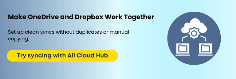 Make OneDrive and Dropbox Work Togather